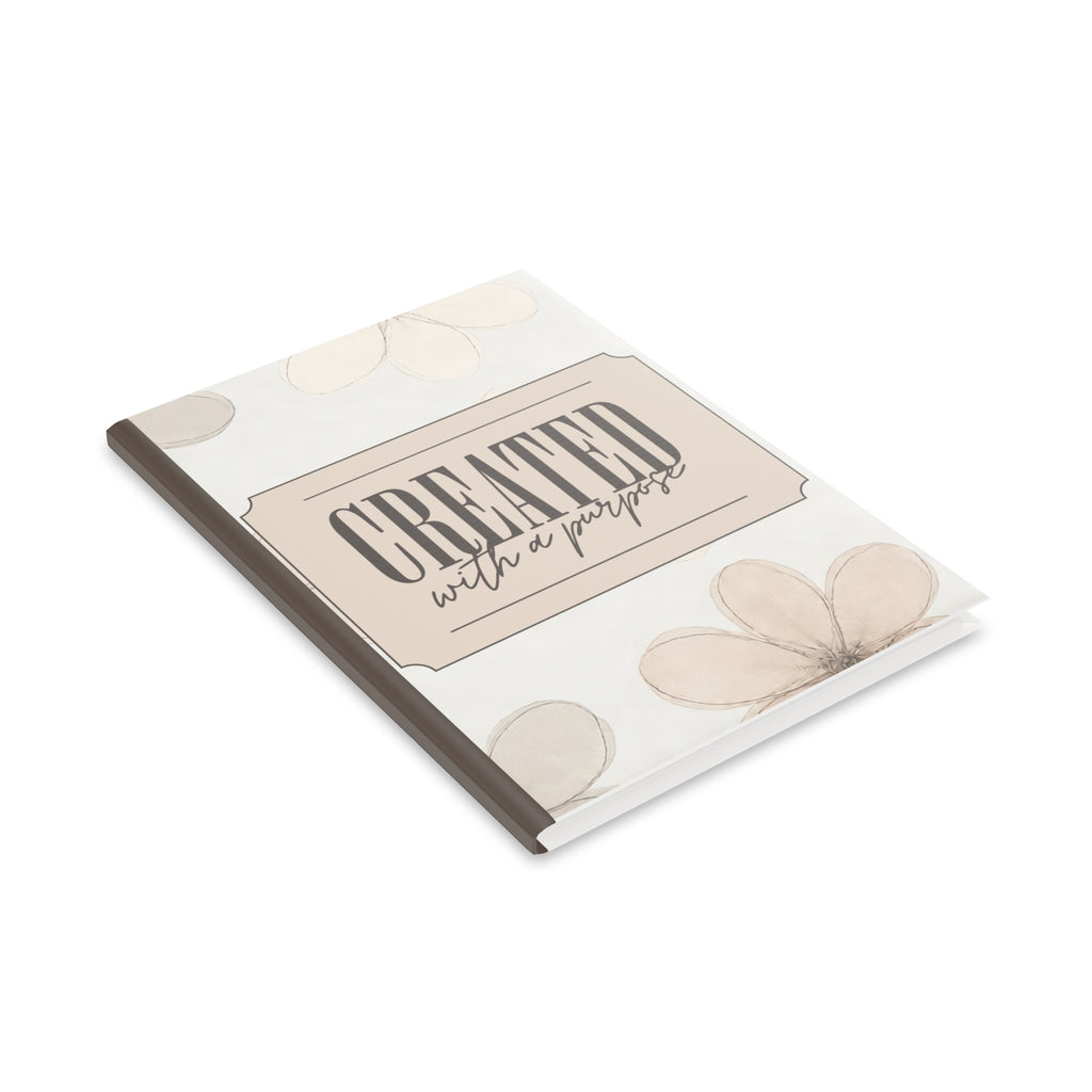 Created With a Purpose notebook | Hardcover Journal, Neutral Floral Design