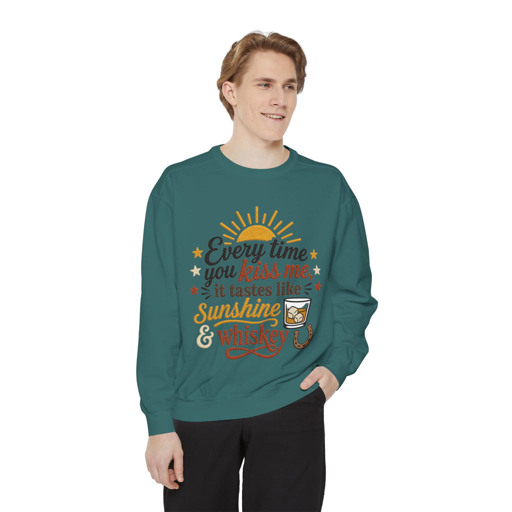 Sunshine & Whiskey Every Time You Kiss Me sweatshirt | Country Western Typography