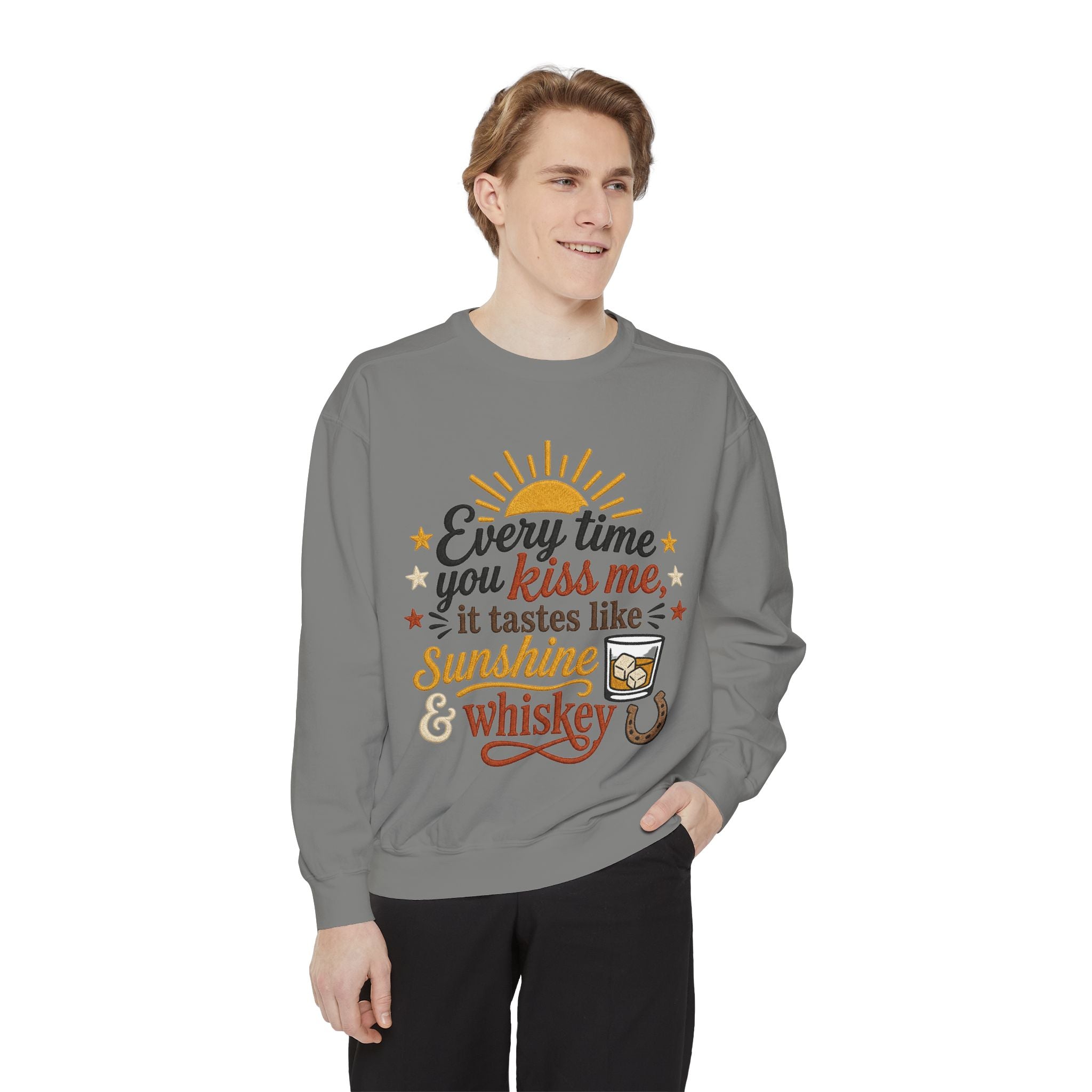 Sunshine & Whiskey Every Time You Kiss Me sweatshirt | Country Western Typography