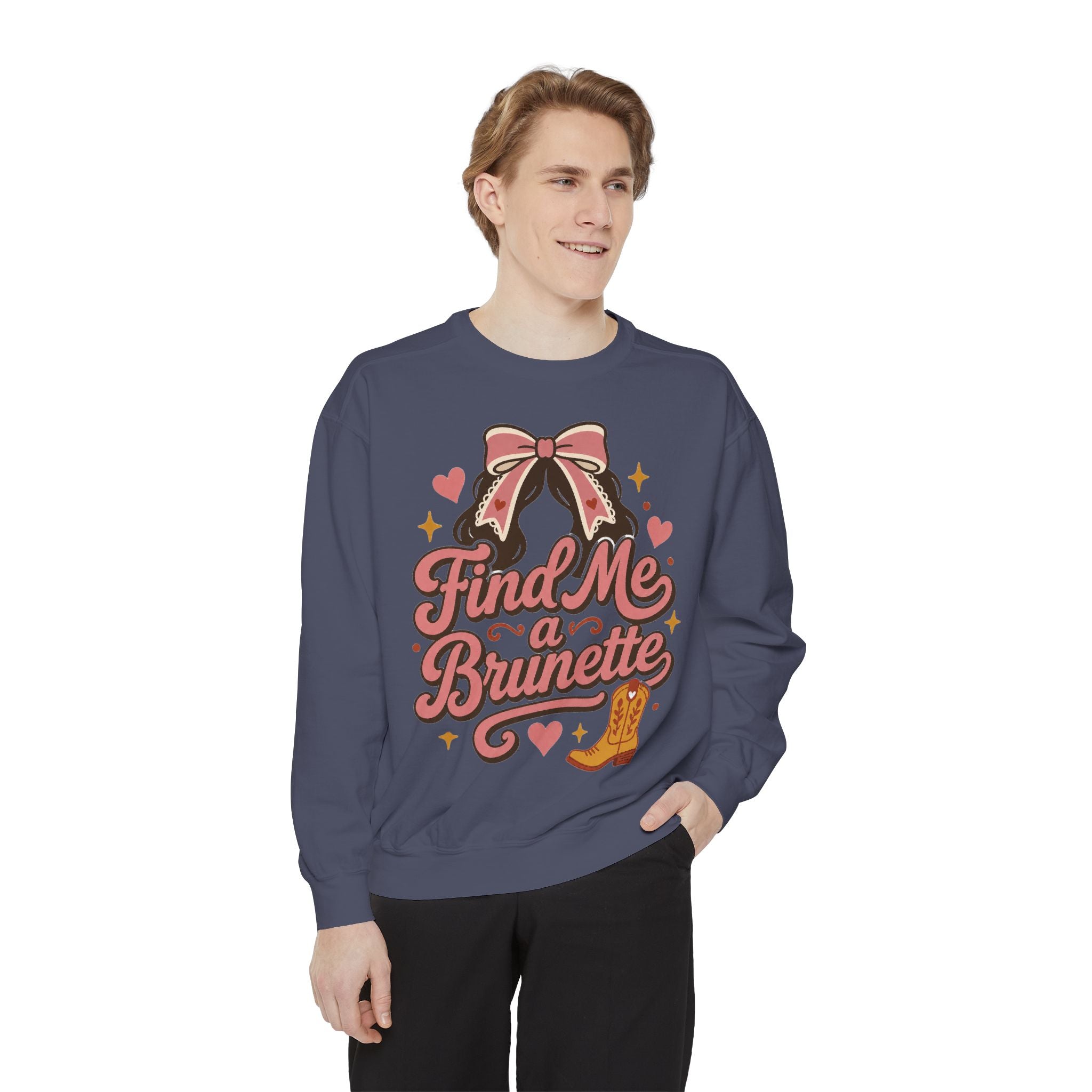 Find Me a Brunette Sweatshirt | Western Boots, Bow, Heart Design