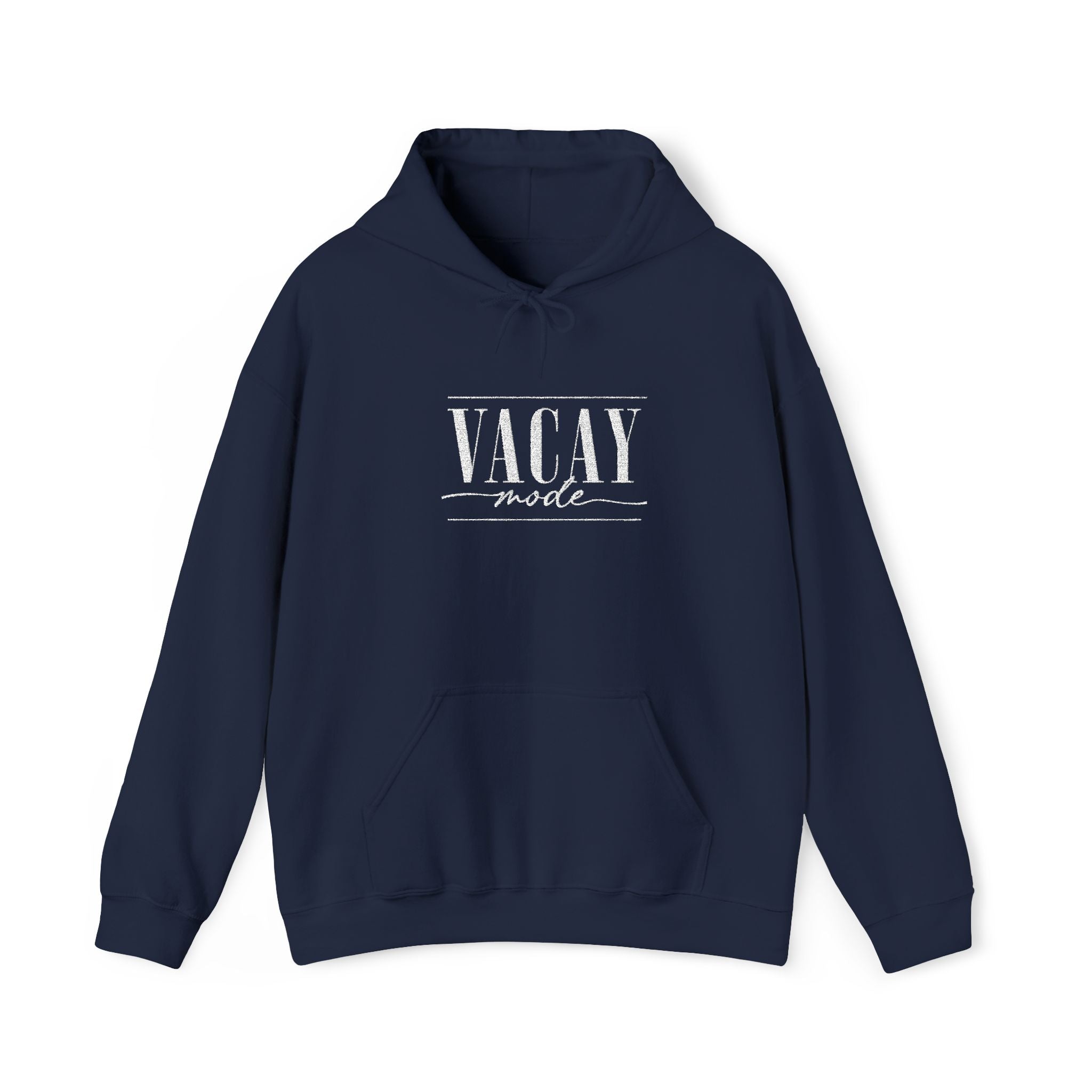 Vacay Mode Embroidered Hoodie — Vacation Travel Sweatshirt