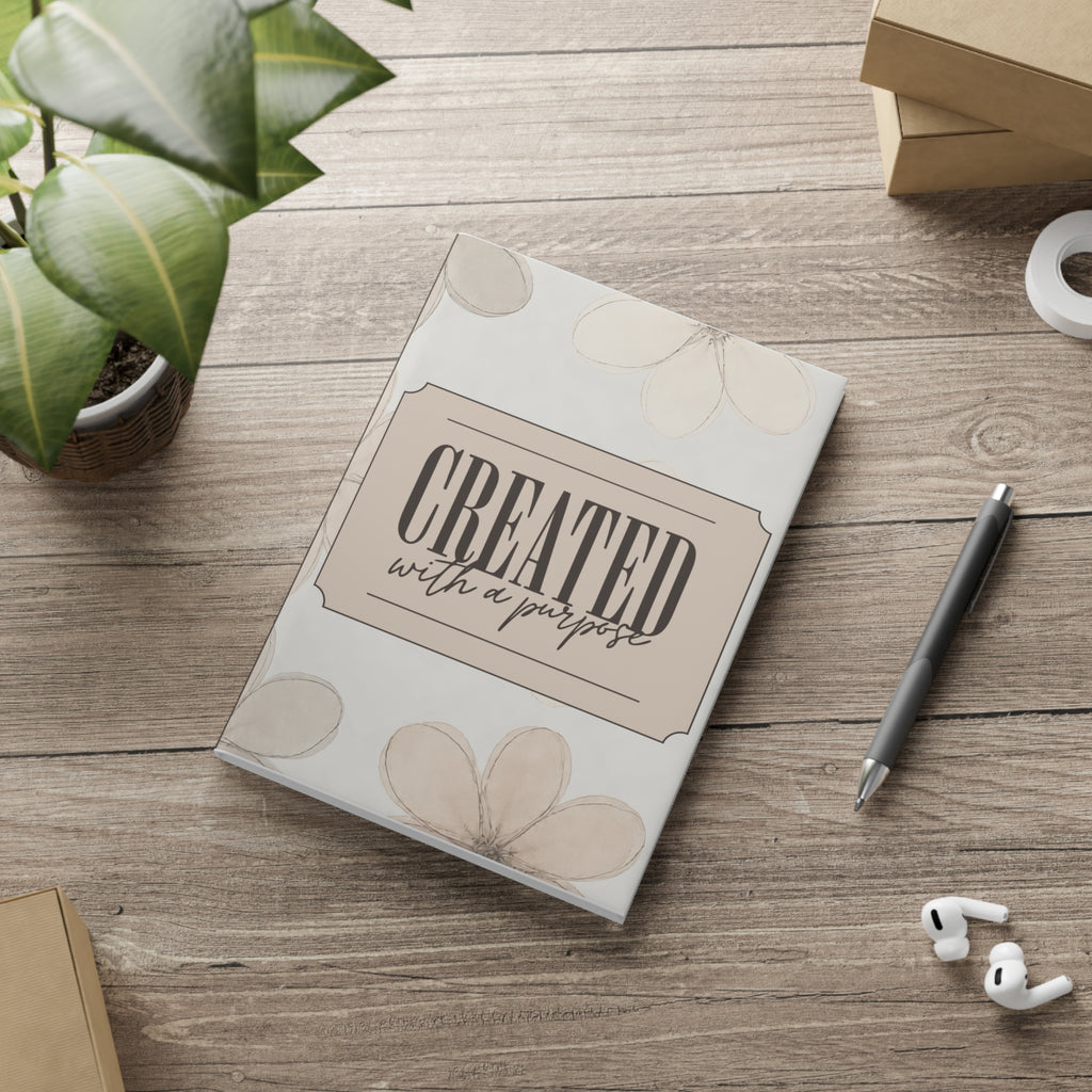 Created With a Purpose notebook | Hardcover Journal, Neutral Floral Design