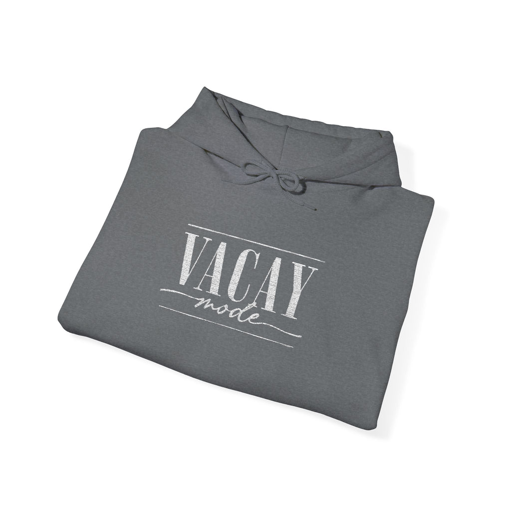 Vacay Mode Embroidered Hoodie — Vacation Travel Sweatshirt