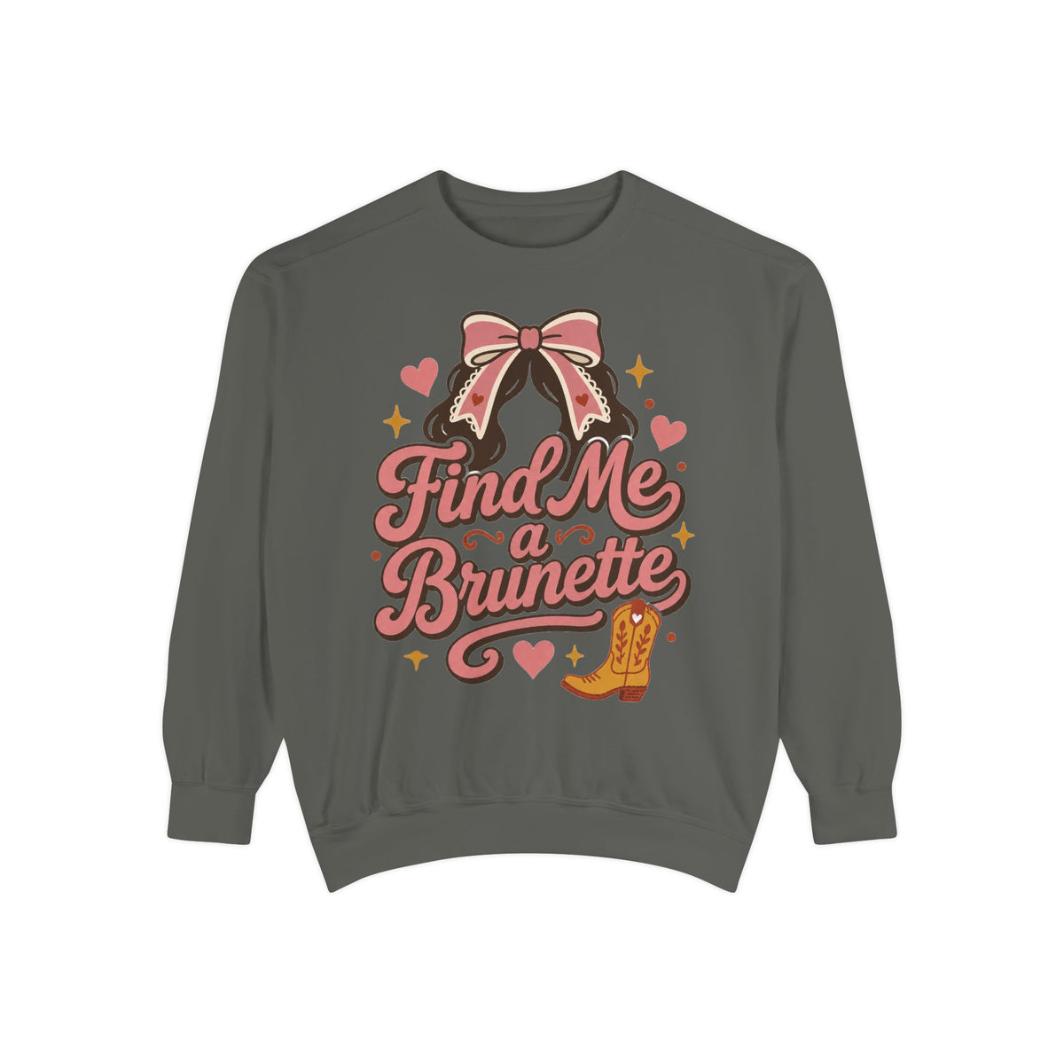 Find Me a Brunette Sweatshirt | Western Boots, Bow, Heart Design