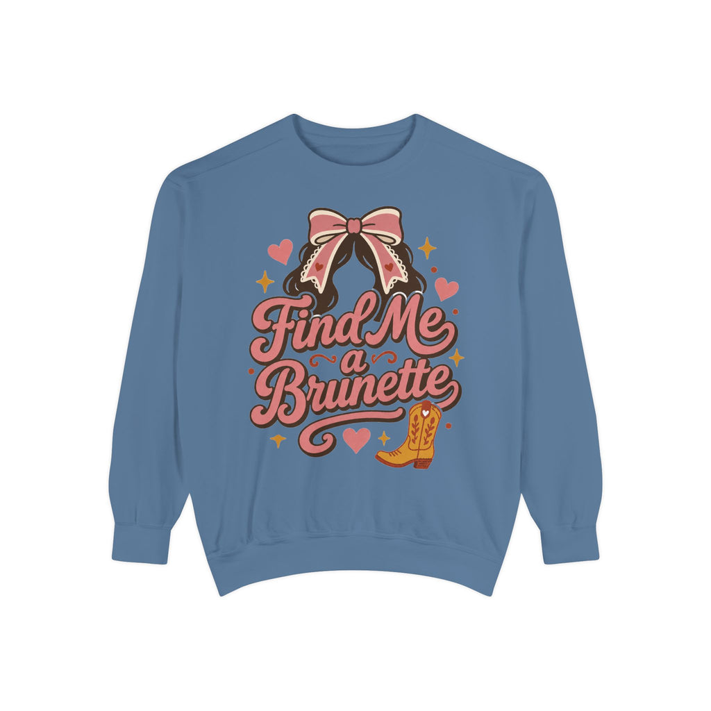 Find Me a Brunette Sweatshirt | Western Boots, Bow, Heart Design