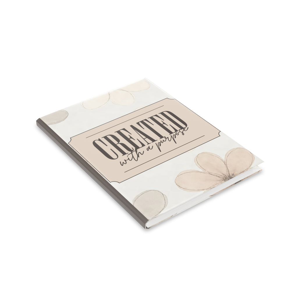 Created With a Purpose notebook | Hardcover Journal, Neutral Floral Design