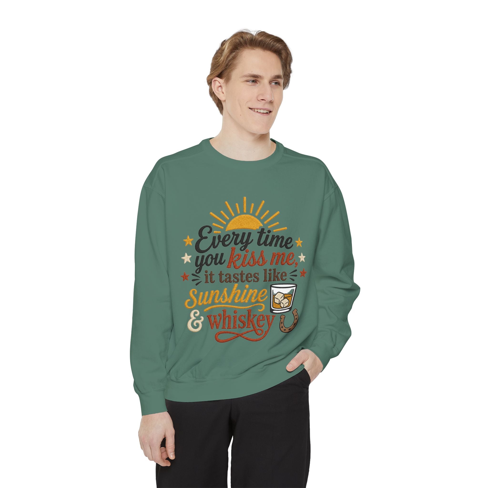 Sunshine & Whiskey Every Time You Kiss Me sweatshirt | Country Western Typography