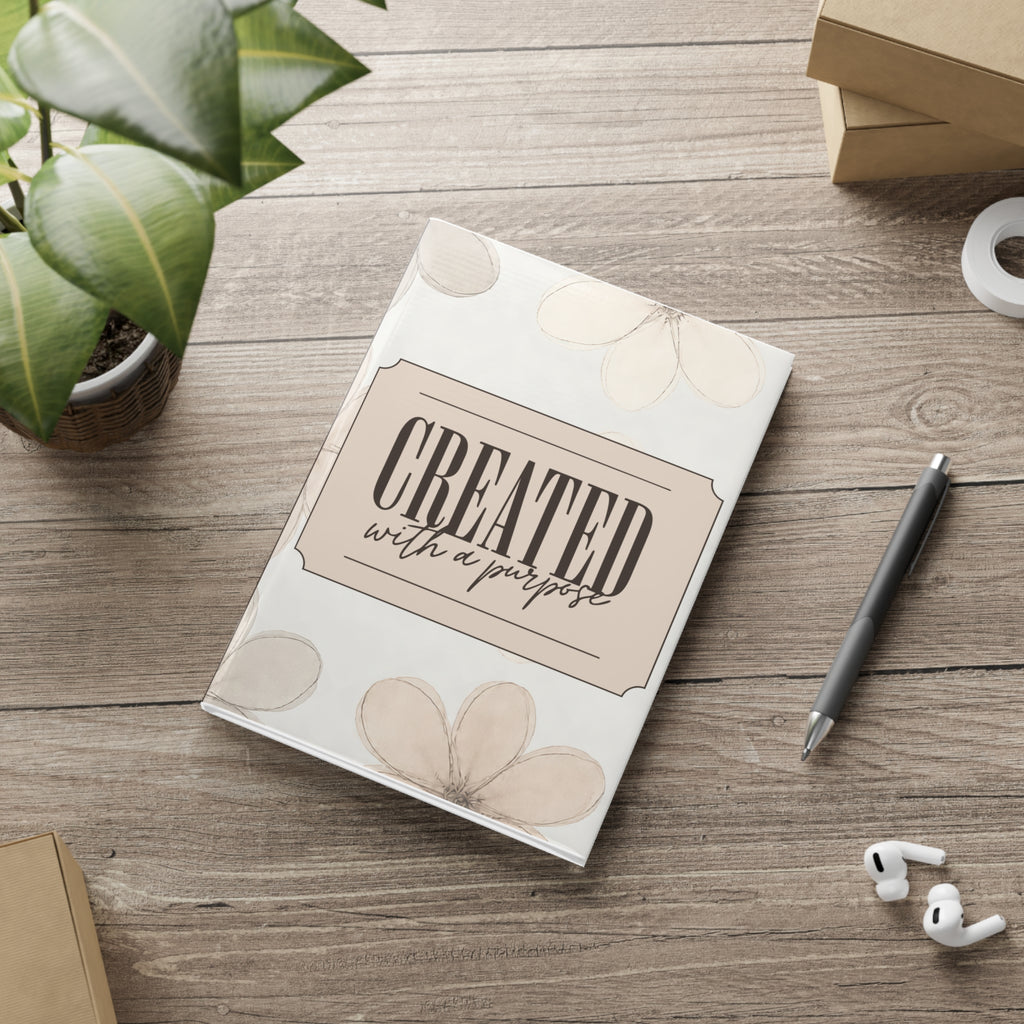 Created With a Purpose notebook | Hardcover Journal, Neutral Floral Design