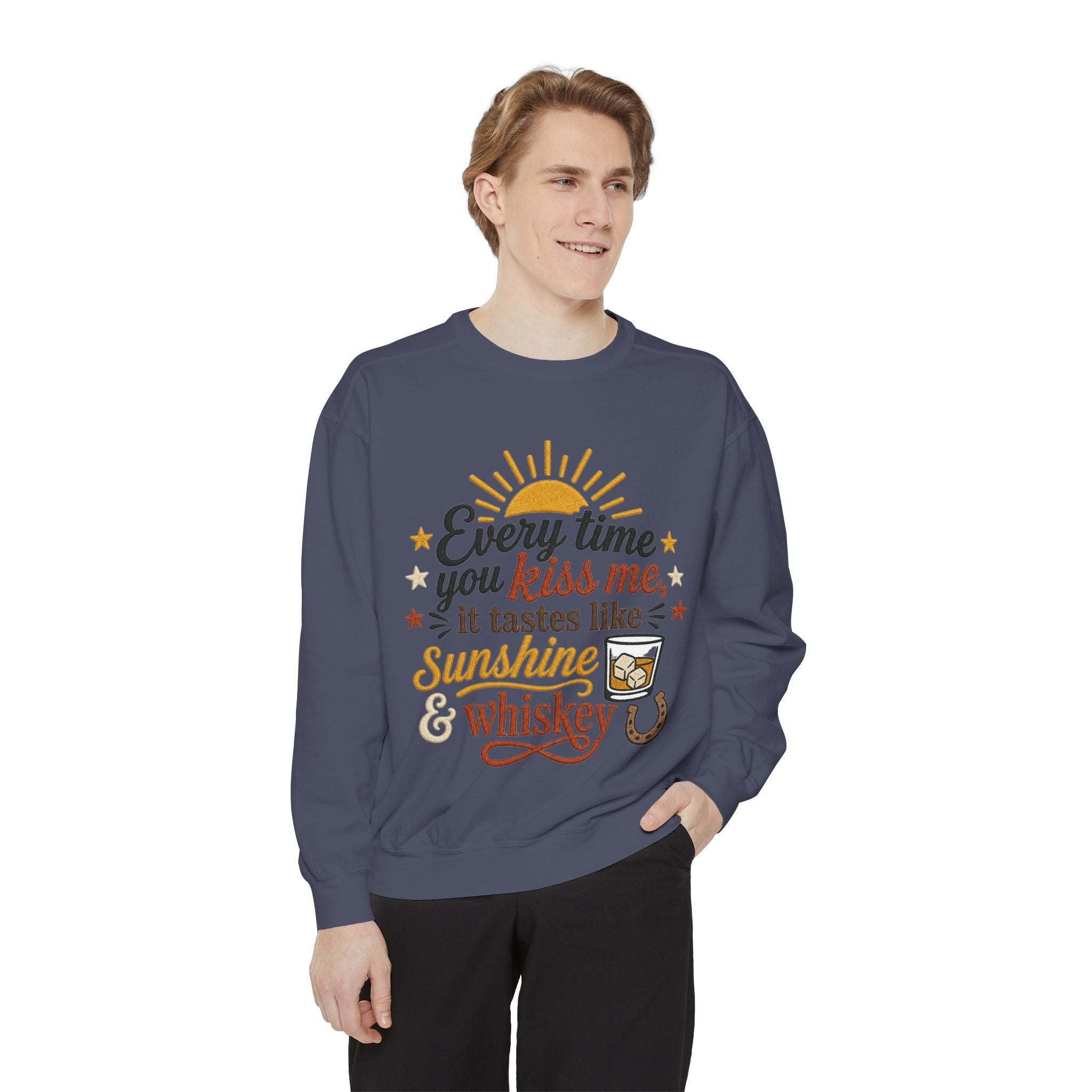 Sunshine & Whiskey Every Time You Kiss Me sweatshirt | Country Western Typography
